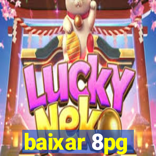 baixar 8pg